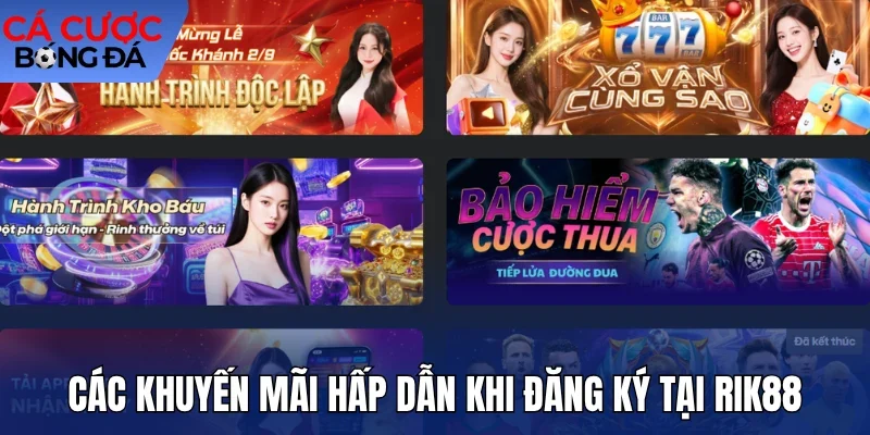 Các khuyến mãi hấp dẫn khi đăng ký tại rik88