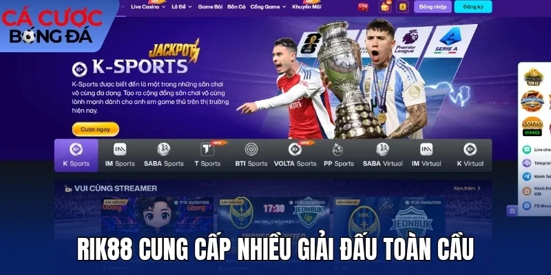 Rik88 cung cấp nhiều giải đấu toàn cầu