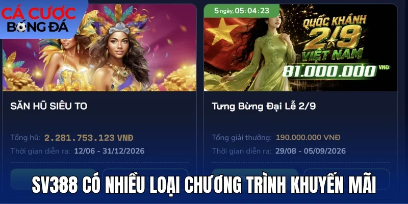 Sv388 có nhiều loại chương trình khuyến mãi